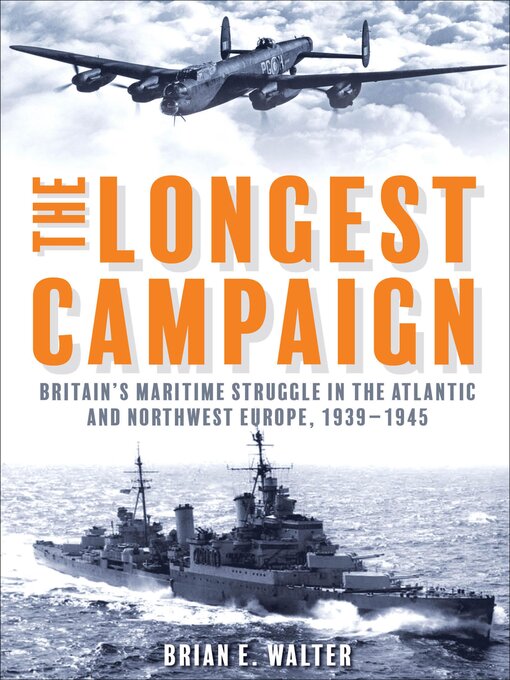Title details for The Longest Campaign by Brian Walter - Available
